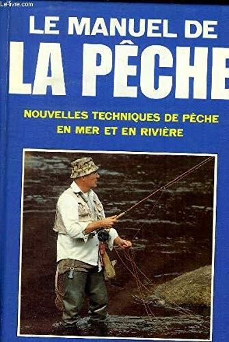 Le manuel de la pêche