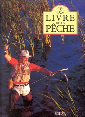 LE LIVRE DE LA PECHE