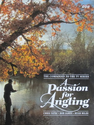 A Passion for Angling